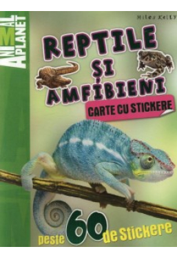 Reptile si amfibieni Carte cu stickere