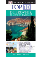 Ghid turistic vizual. Dubrovnik si Coasta Dalmata