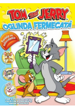 Tom and Jerry. Oglinda fermecata