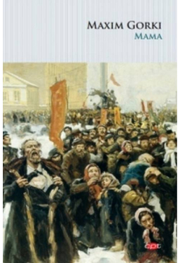 Carte pentru toti. Vol. 136 MAMA. Maxim Gorki. 