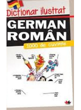 DICTIONAR ILUSTRAT GERMAN-ROMAN. 1000 de cuvinte