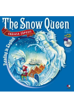Craiasa Zapezii The Snow Queen cu CD