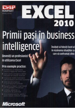 Excel 2010 Primii pasi in business intelligence