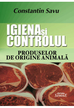 Igiena si controlul produselor de origine animala