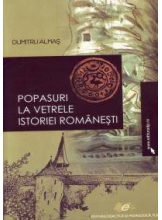 Popasuri la vetrele istoriei romanesti