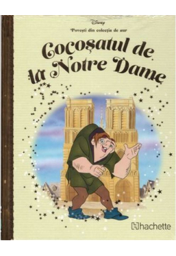 DISNEY Gold. 79 COCOSATUL DE LA NOTRE DAME