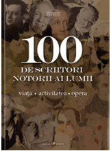 100 de scriitori notorii al lumii
