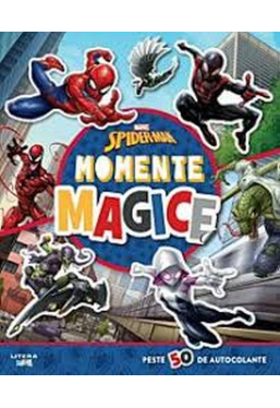 DISNEY. MARVEL. SPIDER-MAN. Momente magice