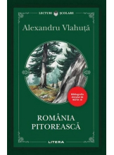 Lecturi Scolare ROMANIA PITOREASCA. Editie noua