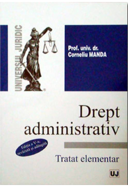 Dreptul administrativ. Tratat elementar