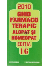 Ghid farmacoterapic alopat si homeopat. Editia 16