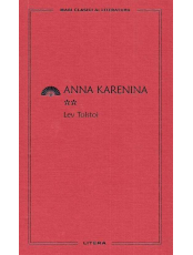MARI CLASICI AI LITERATURII. Anna Karenina vol.2.