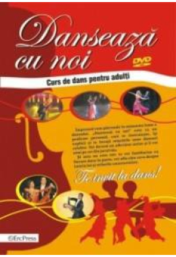 DVD Danseaza cu noi - Curs de dans pentru adulti