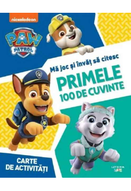 PAW Patrol. MA JOC SI INVAT SA CITESC. PRIMELE 100 DE CUVINTE