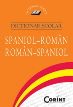 Dictionar scolar Spaniol-Roman,Roman-Spaniol