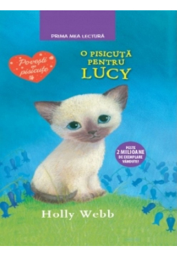 Prima mea lectura. O pisicuta pentru Lucy