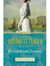 Iubiri si destine. O dragoste tragica. Destinul ultimului Romanov