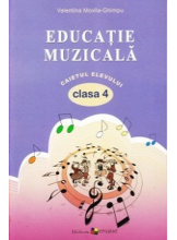 Educatie muzicala caietul Elevului Cl-4