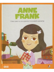 MICII EROI. Ana Frank