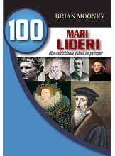 100 mari lideri din antichitate pina in prezent