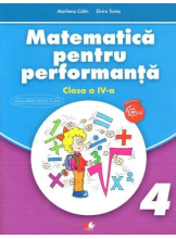 Matematica pentru performanta. Clasa a IV-a