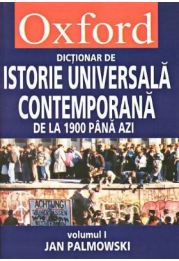 Dictionar de istorie universala contemporana 2 volume OXFORD