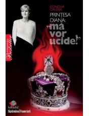 Printesa Diana: Ma vor ucide!
