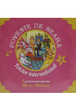 CD Poveste de seara Folclor international vol. 6