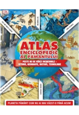 Atlas ENCICLOPEDIC AL PAMANTULUI