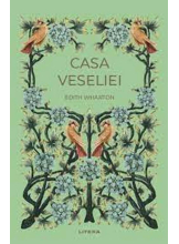 Romane nemuritoare. CASA VESELIEI.