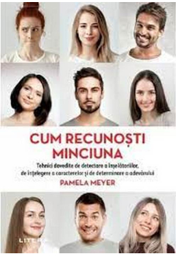 CUM RECUNOSTI MINCIUNA. editie noua
