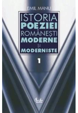 Istoria poeziei romanesti moderne si moderniste 2 volume