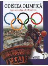 Odiseea Olimpica Mica enciclopedie ilustrata