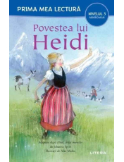 Prima mea lectura. POVESTEA LUI HEIDI. (nivelul 3)