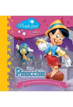 Noapte buna, copii! Pinocchio 