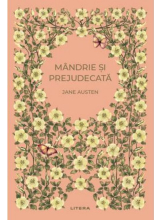 Romane nemuritoare. MANDRIE SI PREJUDECATA. 