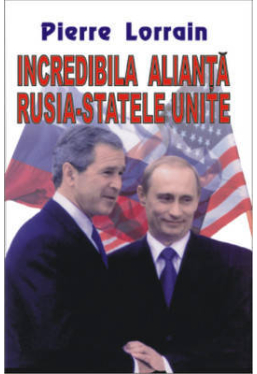 Incredibila alianta Rusia-Statele Unite