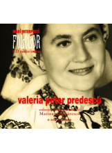Mari interpreti de folclor.Valeria Peter Predescu vol.5 +CD