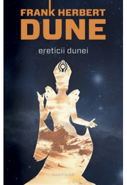Ereticii Dunei (al cincilea volum din seria Dune)