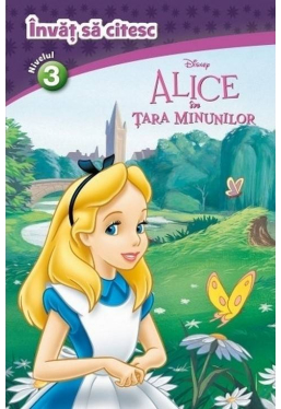 Invat sa citesc Alice in tara minunilor niv3