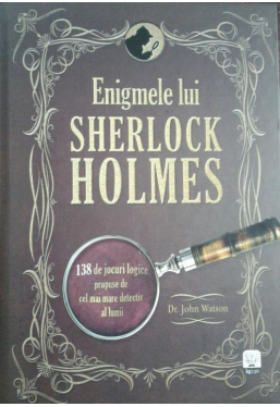 IQ230. Enigmele lui Sherlock Holmes 