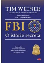 Carte pentru toti. Vol. 80/ 165 FBI. O istorie secreta 