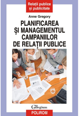 Planificarea si managementul campaniilor de relatii publice