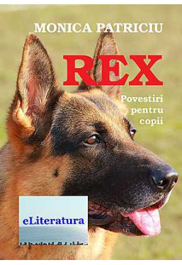 Rex. Povestiri pentru copii