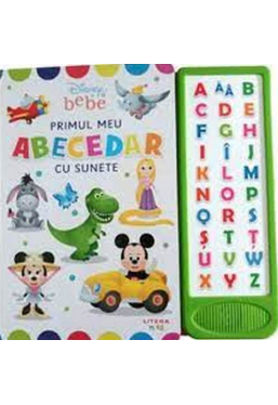 DISNEY BEBE. Primul meu abecedar cu sunete