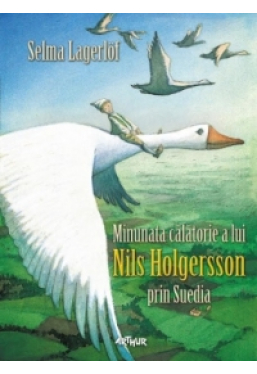 Minunata calatorie a lui Nils Holgersson in Suedia