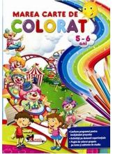 Marea carte de colorat. 5-6 ani