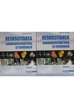 Resuscitarea cardiorespiratorie si cerebrala Vol.1-2