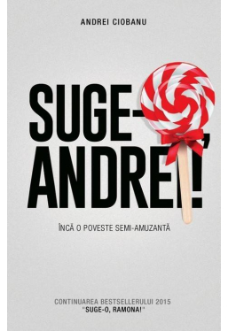 Suge-o, Andrei !