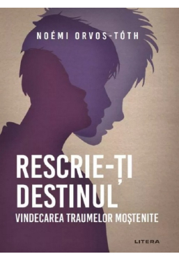 RESCRIE-TI DESTINUL. 